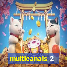 multicanais 2